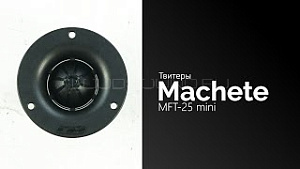 Machete MFT-25 mini 4Ом